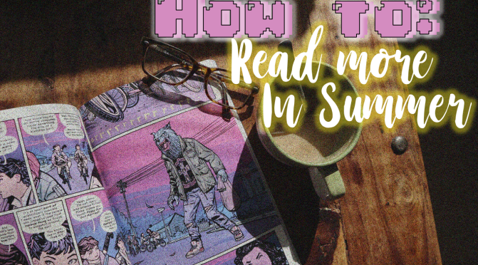 How To: Read More In Summer